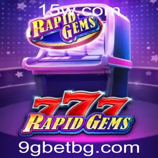 Descubra o Fascinante Mundo de RapidGems777