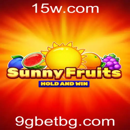 Explorando o Mundo Fascinante de SunnyFruits com 9gbet